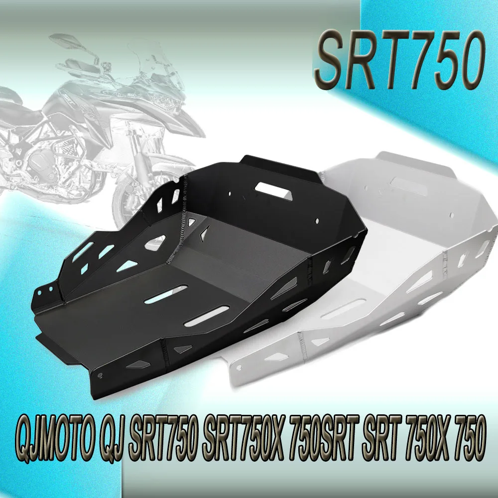 

Fit QJMOTO SRT750 Motorcycle Accessories Engine Mud Guard Base Protector Cover For QJMOTO QJ SRT750 SRT750X 750SRT SRT 750X 750