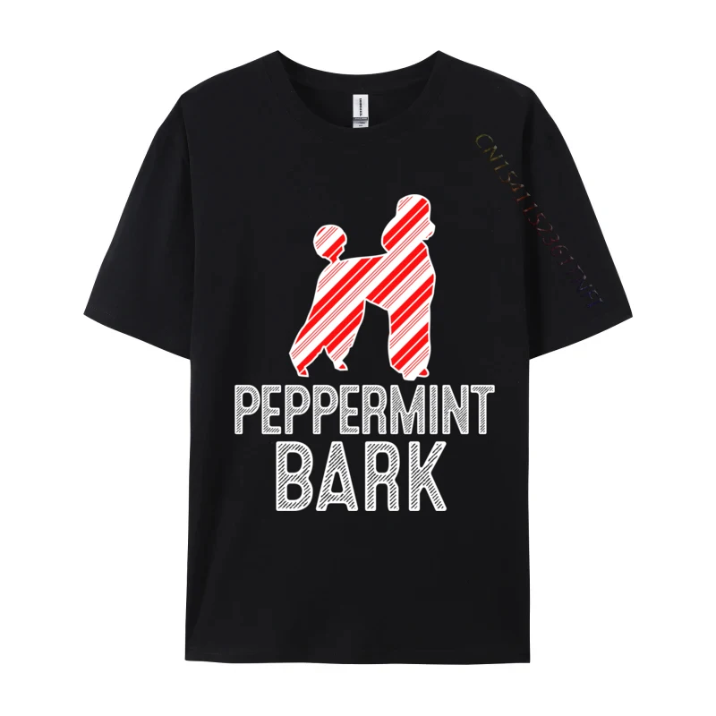 Poodle Peppermint Bark Christmas Dog Tshirt Men Hipster Cotton O Neck Tshirt Adult Clothes Oversized T-Shirts