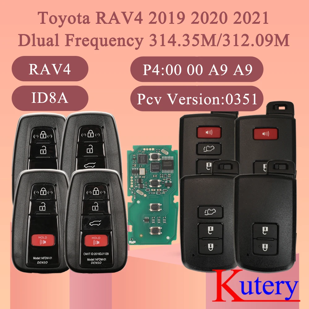 

Jingyuqin для Toyotr RAV4 19-21, двухчастотный 314,35 м/312,09 м, умный автомобильный ключ, версия из ПВХ, 0351 P4 A9, 2/3/4 кнопки, ID8A, дистанционный брелок