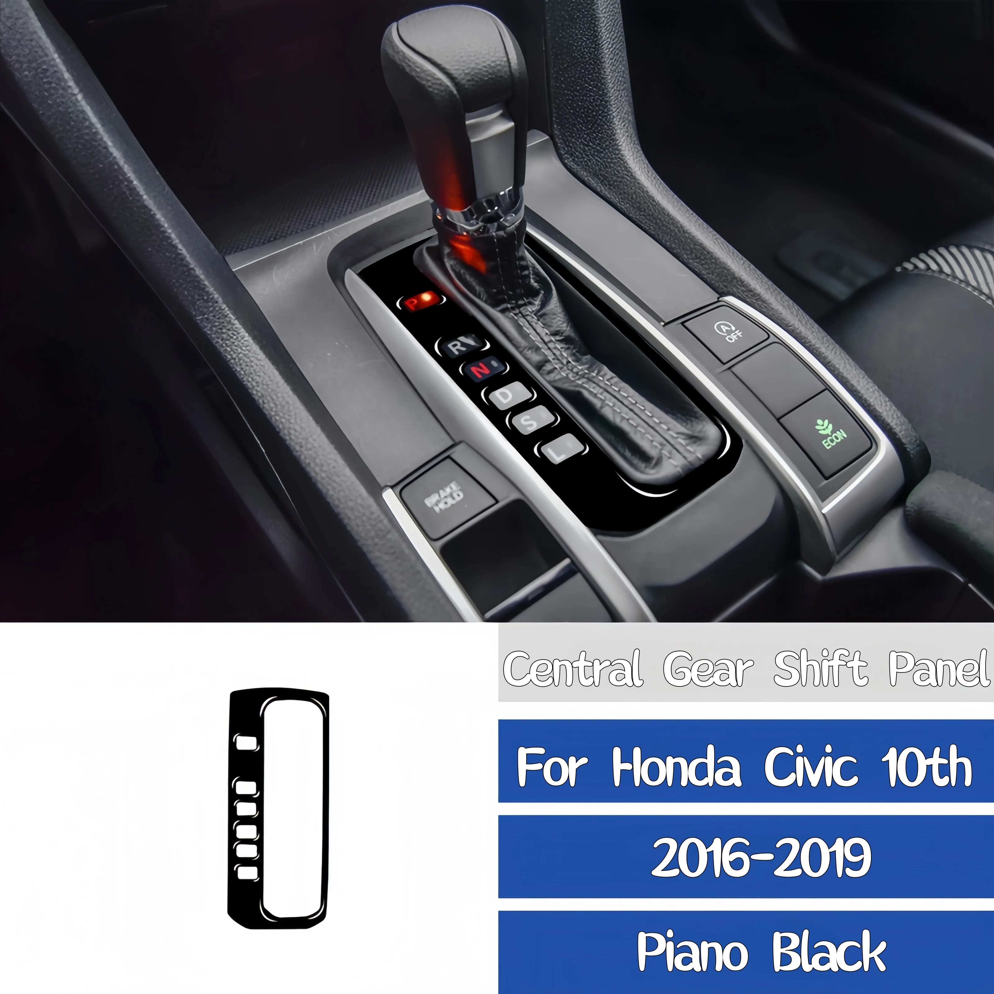 

For Honda Civic 10th Gen 2016-2019 Piano Black Interior Car Gear Shift Panel Button Decoration Cover Trim Sticker Accessories