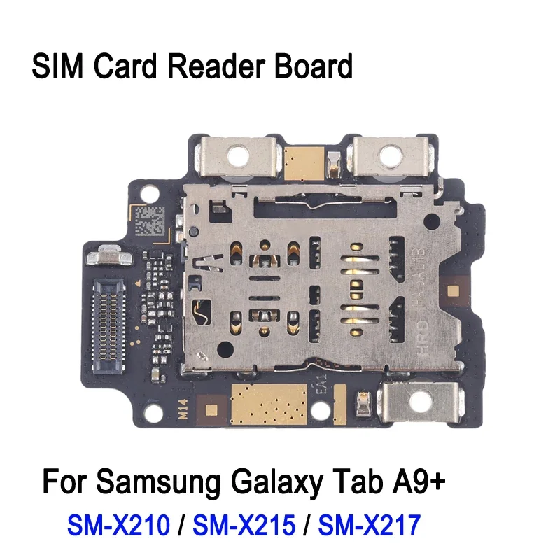 

SIM card reader board for Samsung Galaxy Tab A9 plus SM-X210 / SM-X215 / SM-X217