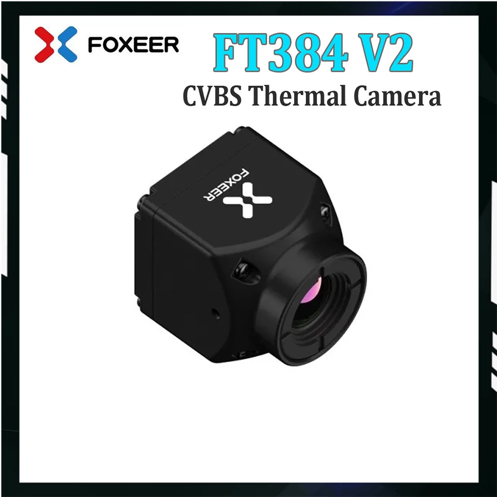 FOXEER FT384 V2 Analog CVBS Thermal Camera 50FPS OutputEasy Deployment CNC Case for Full Protection 4.5-18V for RC FPV Drone