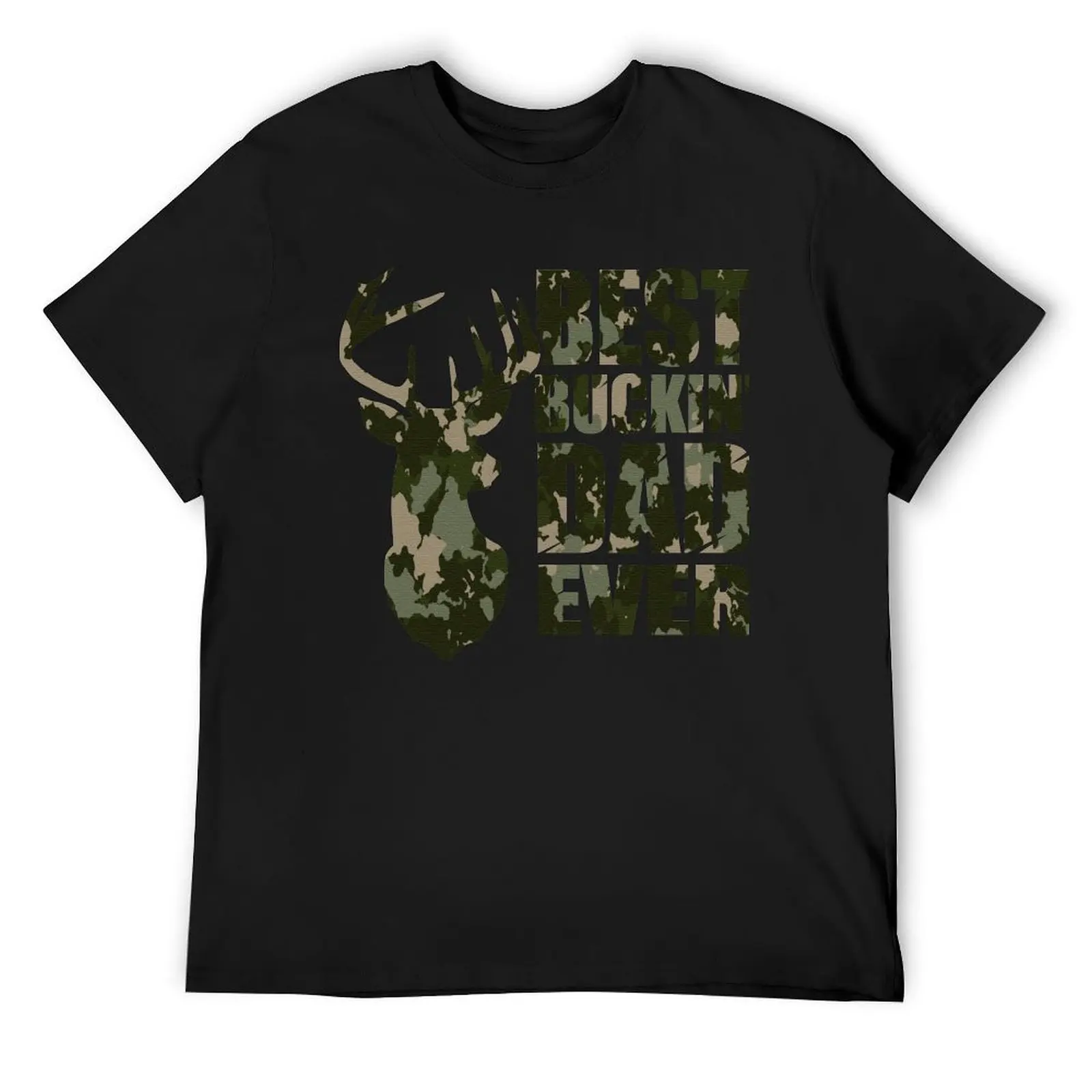

Best Buckin' Dad Ever - camo style T-Shirt customs oversized t shirt man clothes Men's clothing