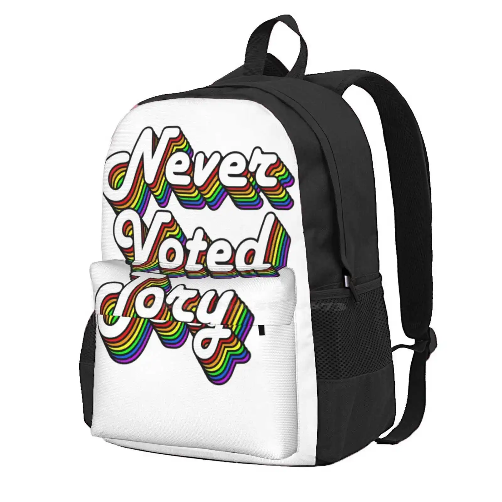 Never Voted Tory Hot Sale Schoolbag Backpack Fashion Bags Never Voted Tory The Tories Kick Out The Tories Boris Vote Labour