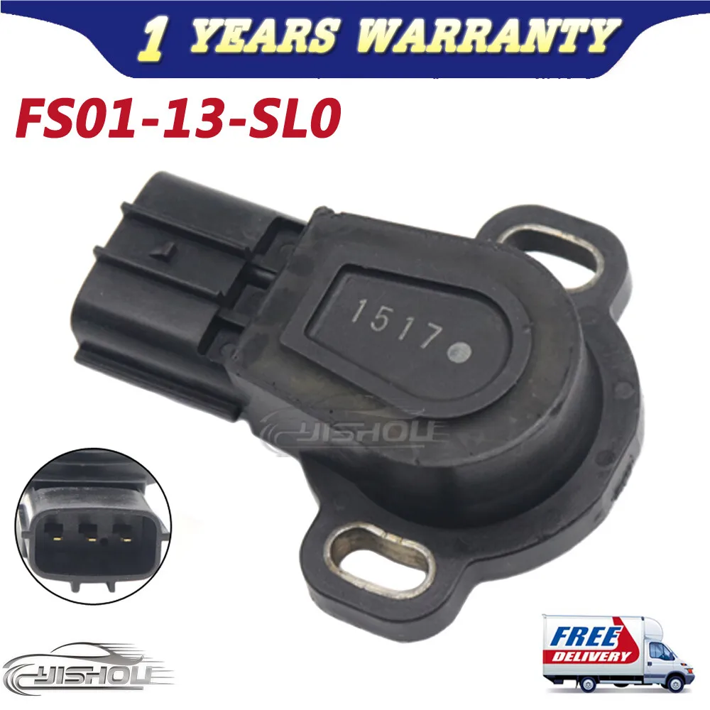 New FS01-13-SL0 Throttle Position Sensor For FORD ASPIRE F-250 F-450 F-550 PROBE SUPER DUTY For MAZDA 626 MX-6 PROTEGE PROTEGE5
