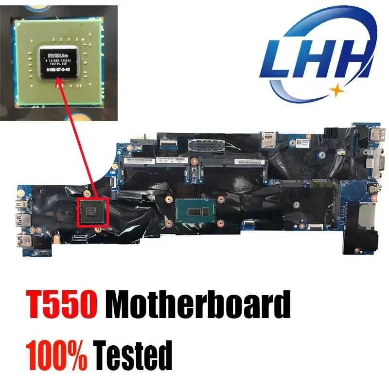 

13251-1 материнская плата 00UR082 00UR110 для Lenovo Thinkpad T550, материнская плата для ноутбука с процессором I5-5200U I7 5600U, графический процессор 940M, 100% тестирование