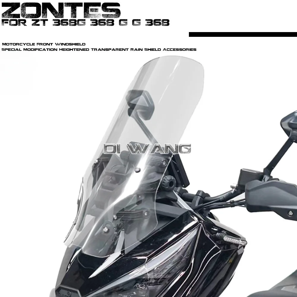 

FOR ZONTES ZT 368G 368 G G 368 Motorcycle Front Windshield Special Modification Heightened Transparent Rain Shield Accessories