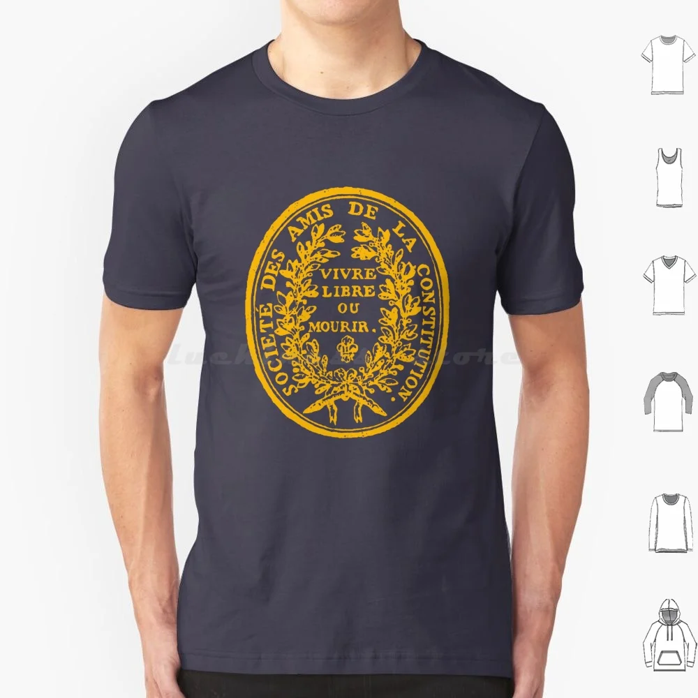 Jacobins Club Seal 1789 French Revolution Leader Robespierre Guillotined T Shirt Men Women Kids 6xl Jacobin Club Jacobins