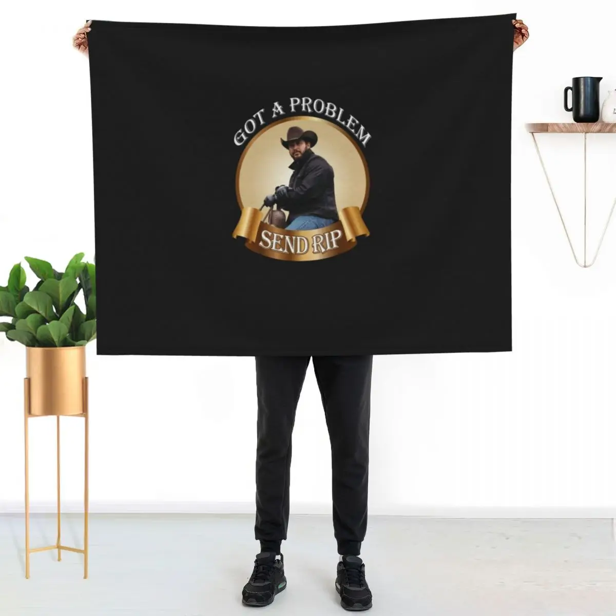 Rip Wheeler Got A Problem Send Rip Rip Wheeler Cool Trending American TV series Dutton Ranch Classic Throw Blanket