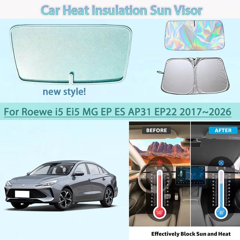Car Front Windshield Sunshade UV Reflection Heat Insulation Sun Visor Accessories For Roewe i5 Ei5 MG EP ES AP31 EP22 2017~2026