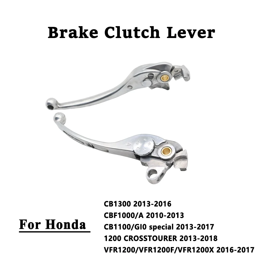 

2PCS Motorcycle Brake Clutch Handle Lever For Honda CB1100 GI0 Special CB1300 VFR1200 VFR1200F VFR1200X 1200 CB1300
