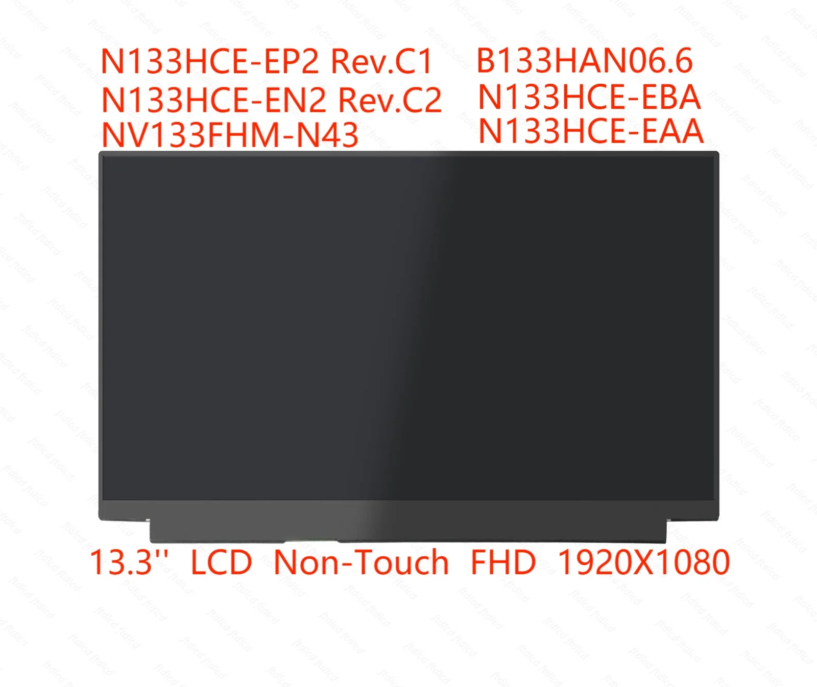 

13.3'' B133HAN06.6/N133HCE-EBA/N133HCE-EAA FHD LCD Screen Display Matrix Panel Non-Touch 1920X1080 30 Pins 60 Hz
