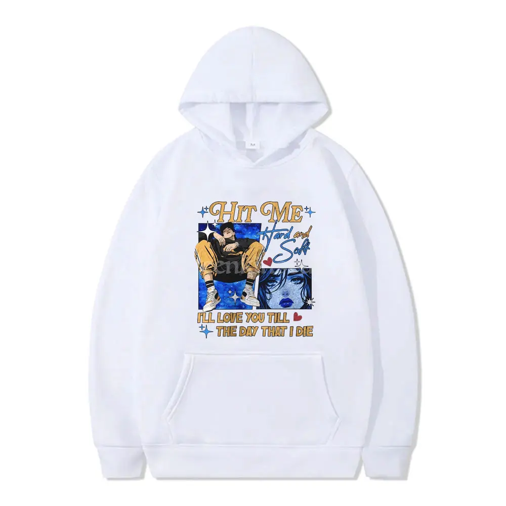 Hit Me Hard and Soft Graphic Hoodie Men Women Hip Hop Fashion Harajuku Pullover Hoodies Men's Casual Oversized Fleece Sweatshirt