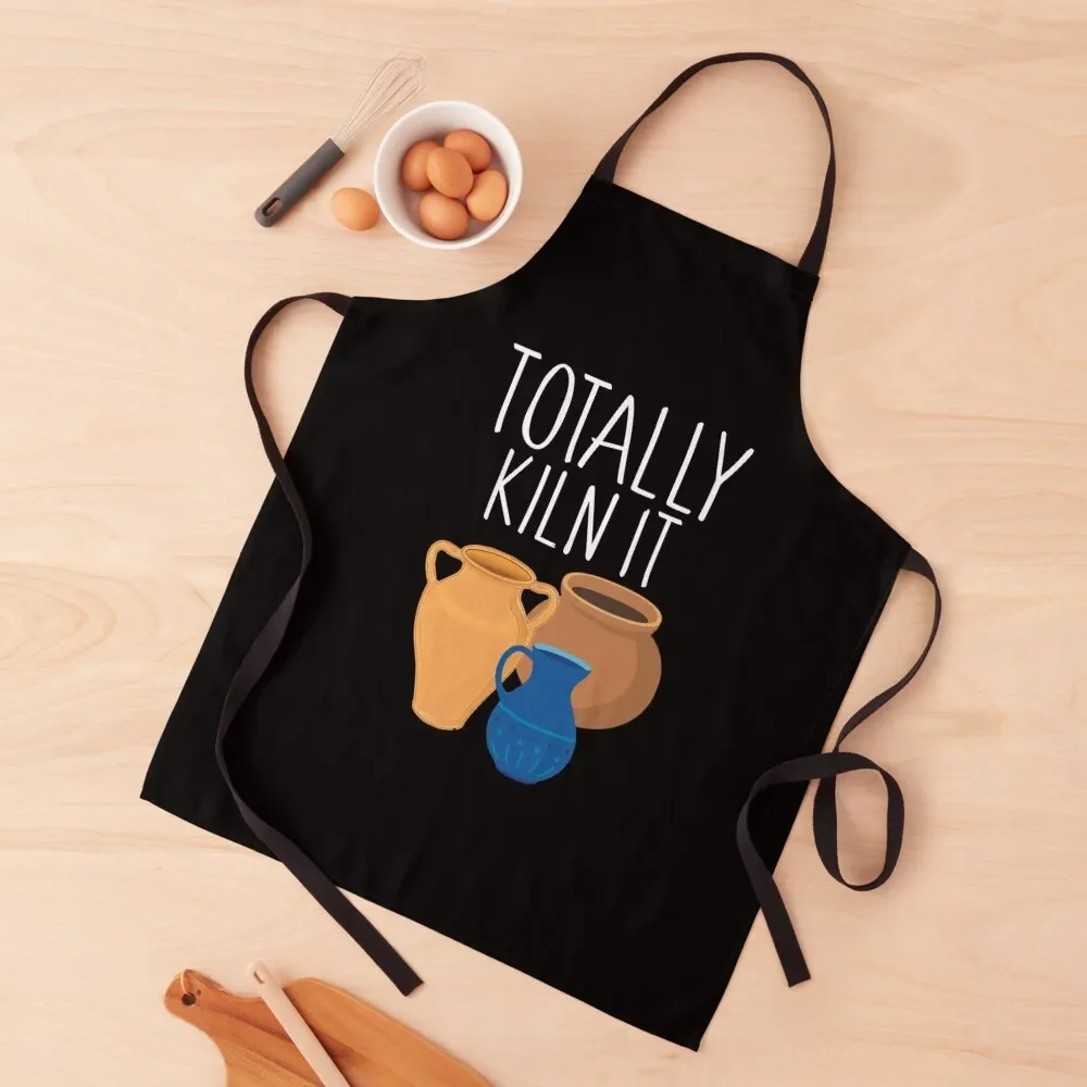 

Totally Kiln It Pottery Ceramics Potter Apron Hairdresser Home and kitchen products Apron