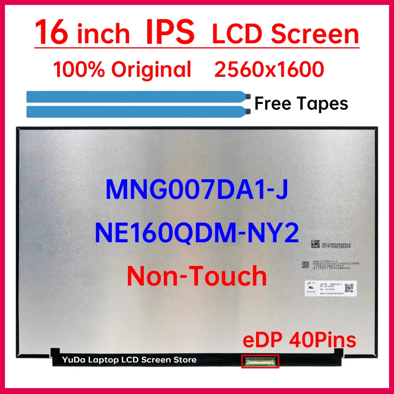 

16" Laptop LCD Screen NE160QDM NY2 NE160QDM-NY2 MNG007DA1-J For Lenovo IP 5 Chrome 16IAU7 Type 82V8 82V9 Display Matrix Panel