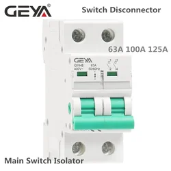 GEYA GYH8 Din Rail 2Pole 4Pole Main Switch Function Disconnector Switch Isolator Circuit Breaker 400VAC DP Breaker 63A 100A 125A