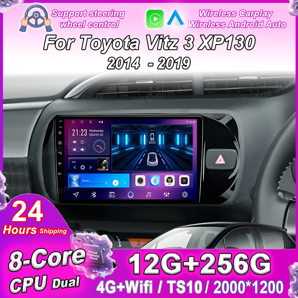 

Android For Toyota Vitz 3 XP130 2014 2015 2016 2017 2018 2019 Auto GPS Navigation DVD Player Multimedia Carplay Car Radio Stereo