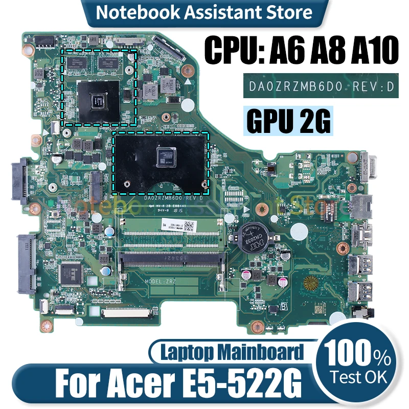 

For ACER E5-522G Laptop Mainboard DA0ZRZMB6D0 NBMWL11002 NBMWL11001 NBMWK11004 NBMWK11003 A6 A8 A10 GPU 2G Notebook Motherboard