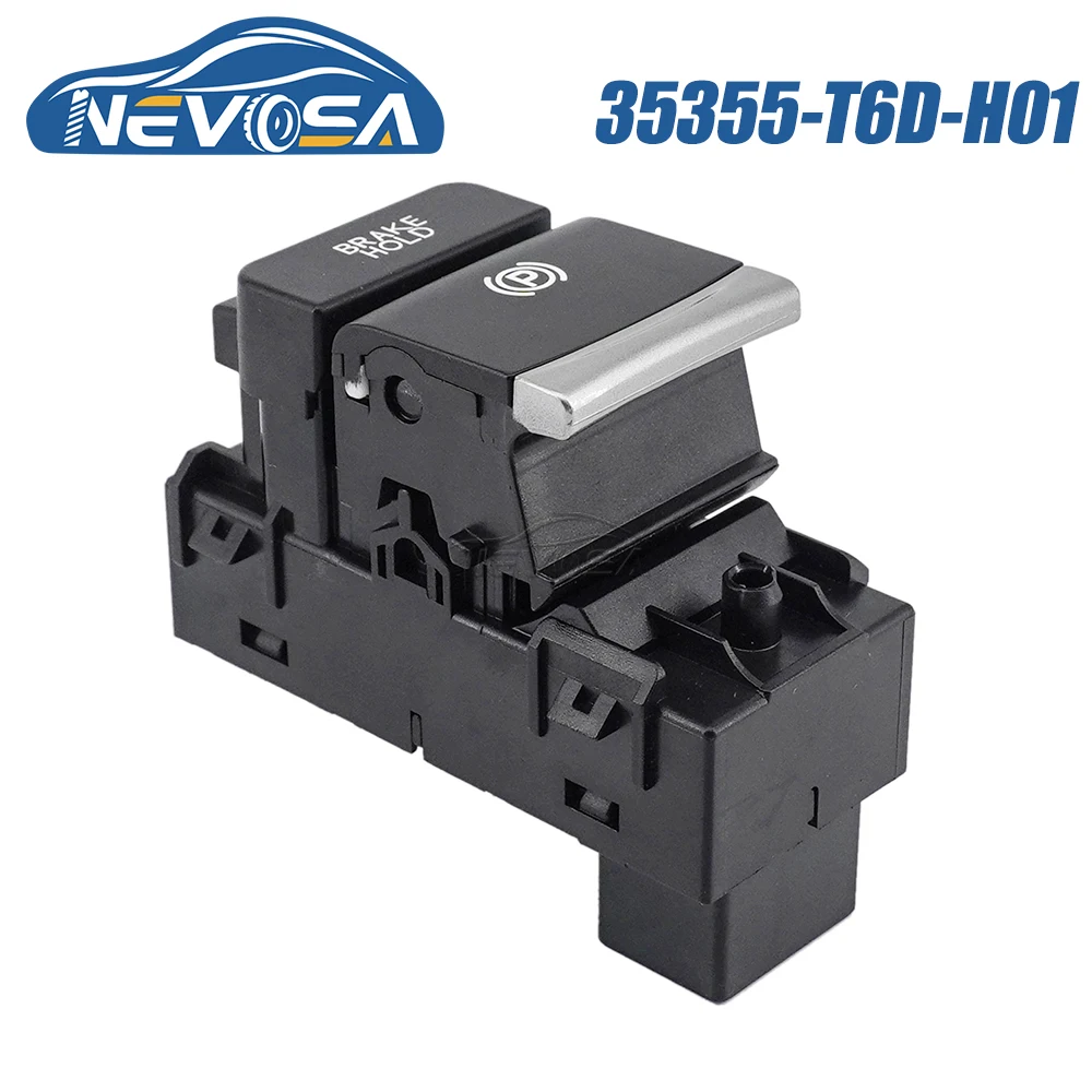 

35355-T6D-H01 For Honda Odyssey 2015 2016 2017 2018 2019 Car Handbrake Switch P-speed Parking Brake Switch Button 35355-TBA-A01
