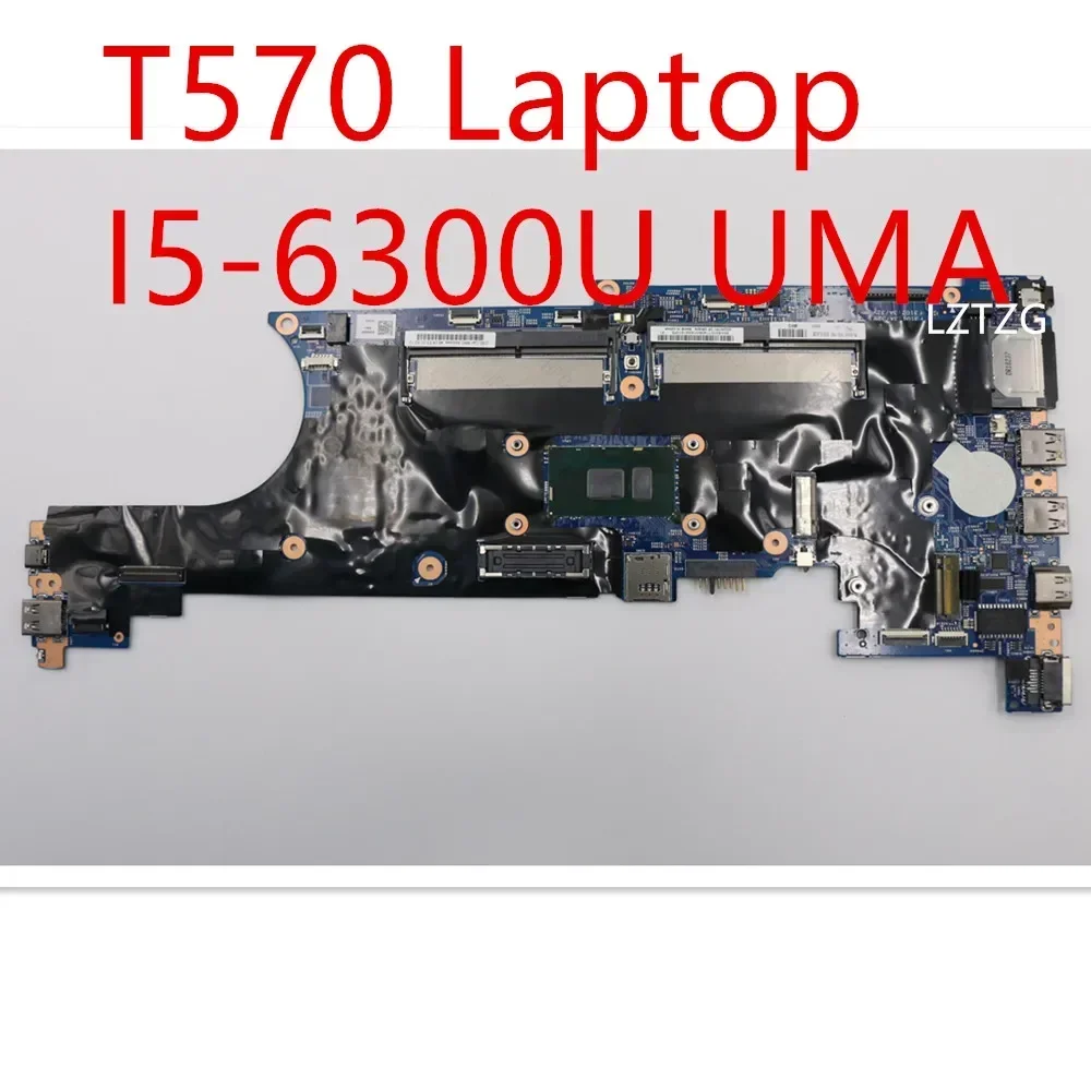 

Материнская плата для ноутбука Lenovo ThinkPad T570, материнская плата I5-6300U UMA 01ER445 02HL420 01ER172