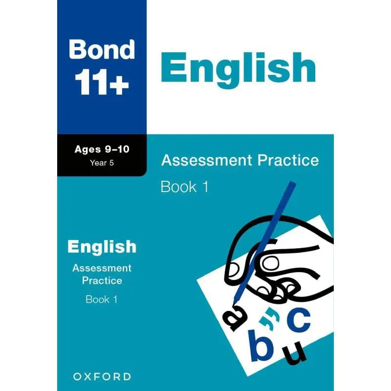 Bond 11 English Assessment Practice 910 Years Book 1 Bond 11 Oxford University Press 9781382053976 Book