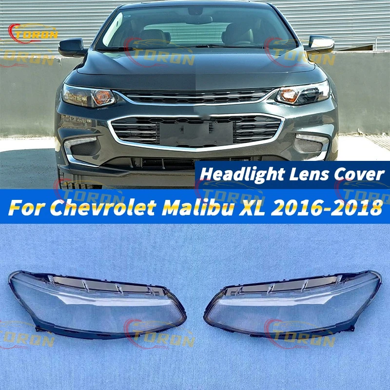 

For Chevrolet Malibu XL 2016 2017 2018 Car headlight Lens cover Headlamp Shade Head Lamp headlight lamp cover car accessories