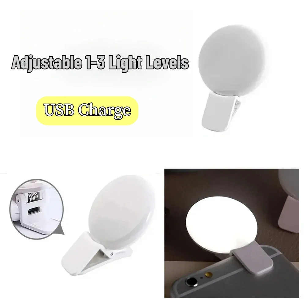 

Мини-светодиодный светильник с зажимом, универсальный заполняющий светильник для телефона, зарядка через USB, портативный заполняющий светильник с тремя стопорами и затемнением