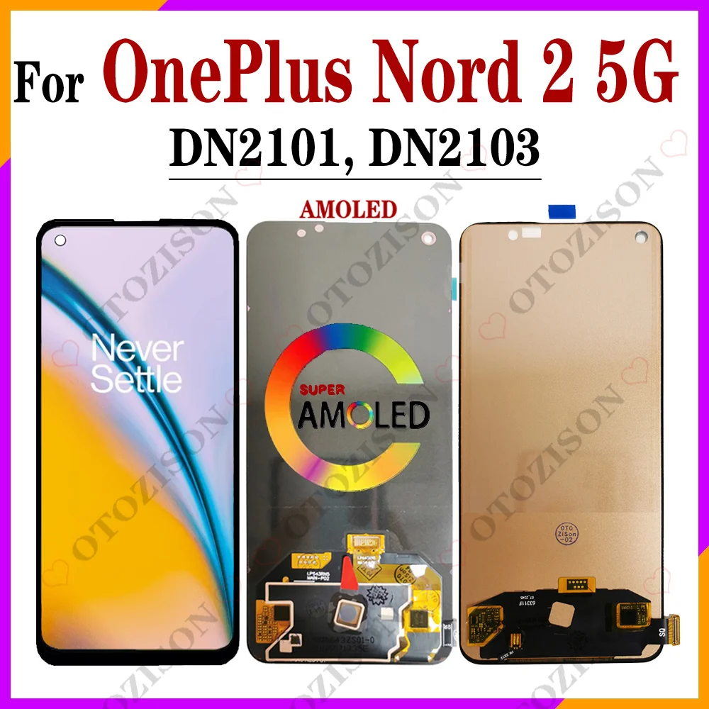 AMOLED DN2101 DN2103 LCD For OnePlus Nord 2 5G LCD Display Screen Touch Sensor Digitizer Assembly 1+ Nord 2 5G LCD Replacement