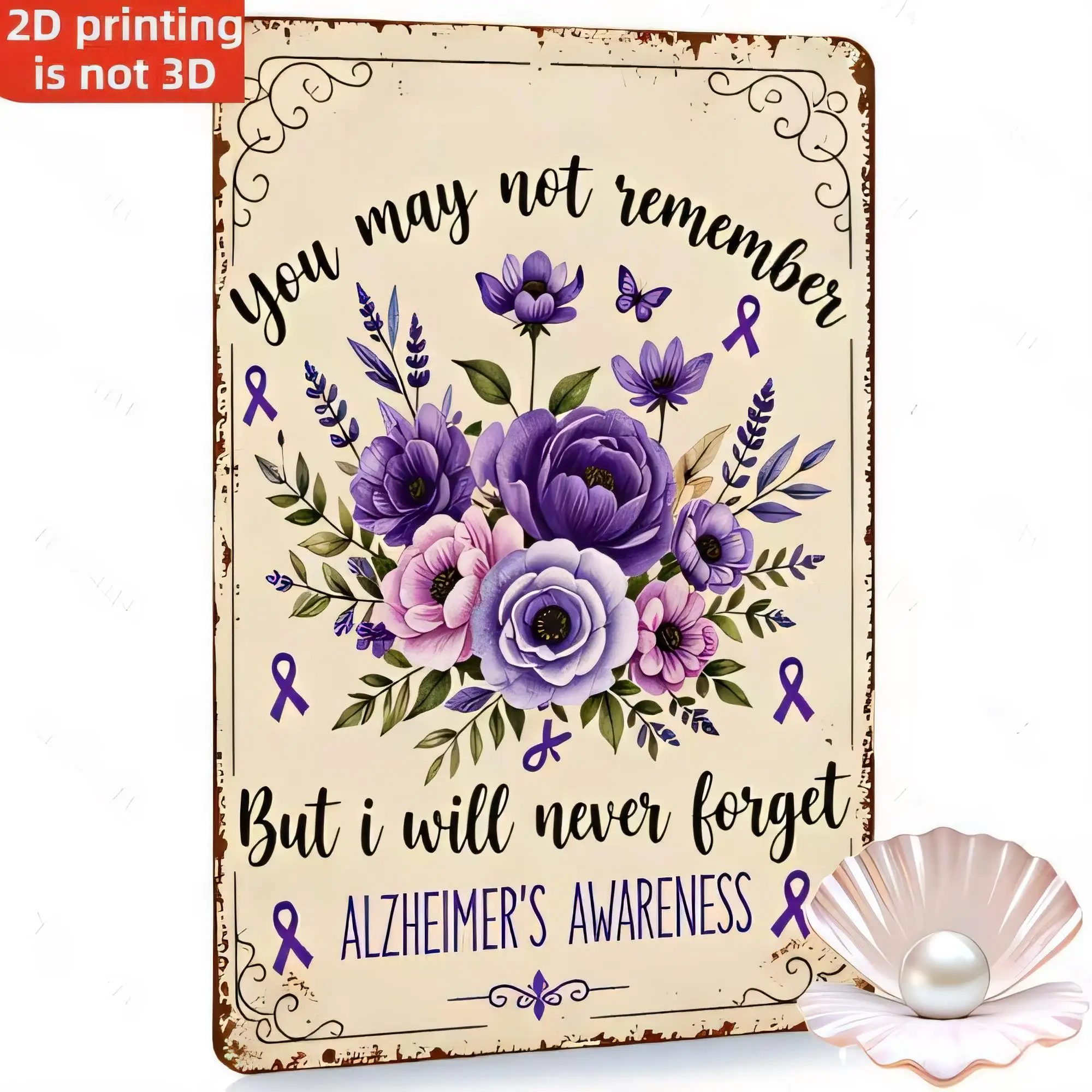 Tin Sign Vintage Alzheimer’s Awareness Quote Flowers Butterflies Decorative Metal Plaque Retro Wall Art for Home Bedroom Living