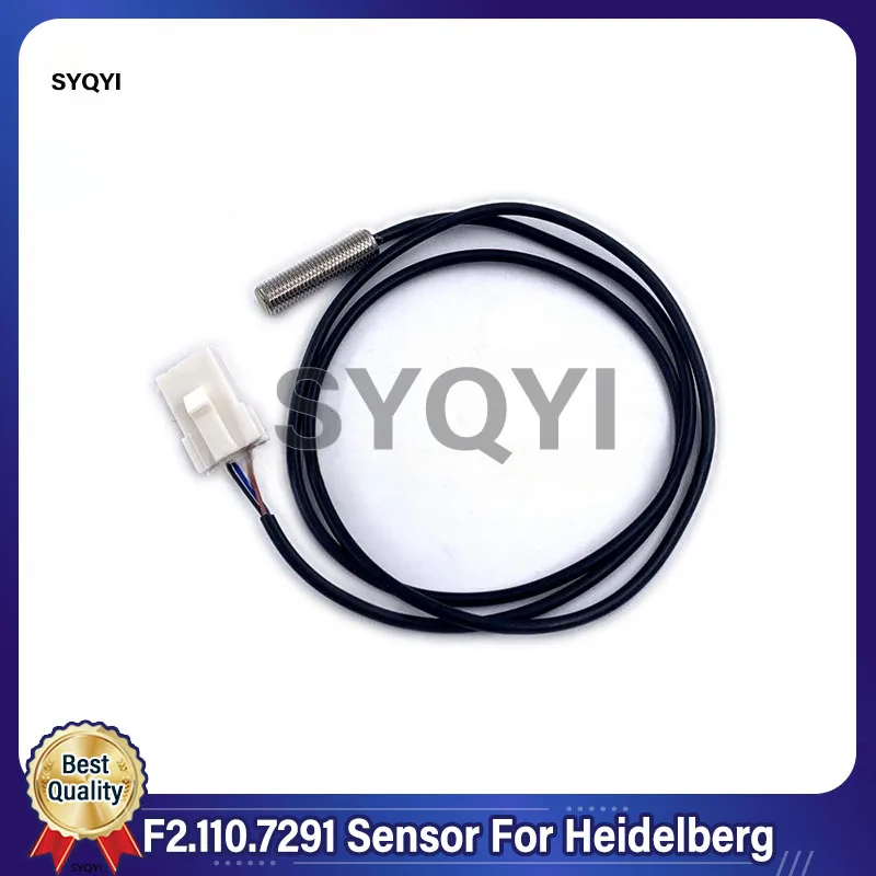 Best Quality F2.110.7291 Sensor For Heidelberg CD74 CD102 SM102 XL75 XL105 Printing Machinery Parts