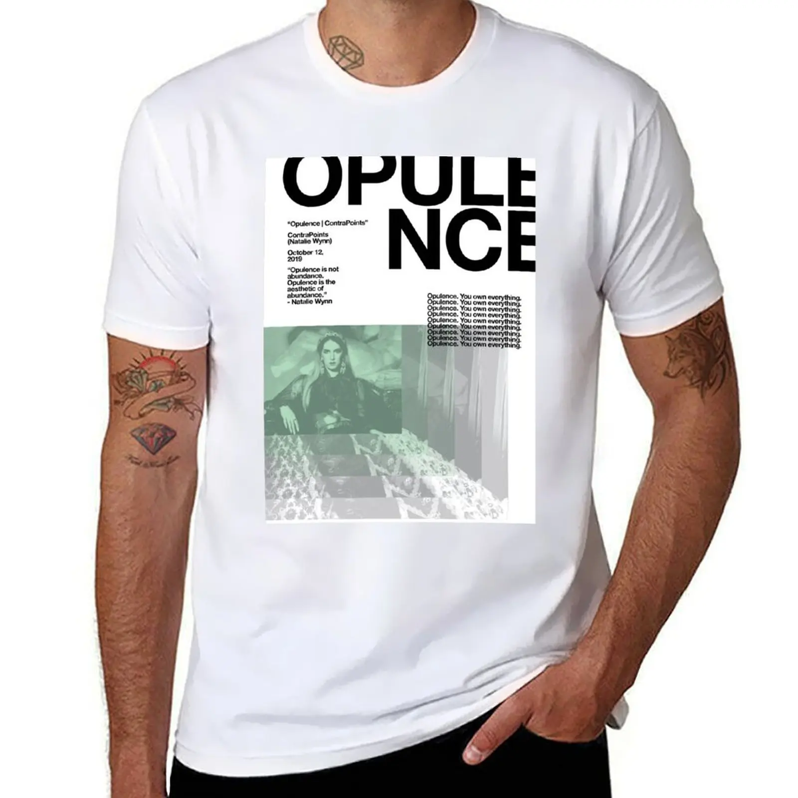 

Opulence by ContraPoints Print T-Shirt man t shirt summer t shirt for man cotton t shirts high quality T-Shirt