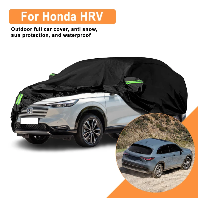 

For Honda HRV Car Full Cover - Outdoor Waterproof Snowproof Sunshade, Winter & Summer All Weather Auto Protection Accessories