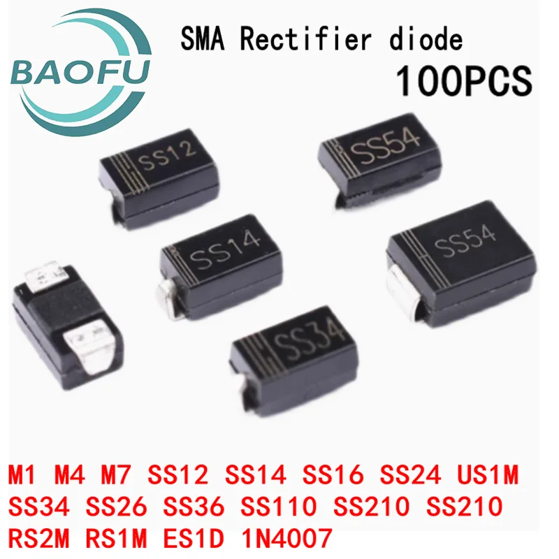 

100pcs SMA Rectifier diode M1 M4 M7 SS12 SS14 SS16 SS24 SS34 SS26 SS36 SS110 SS210 SS210 US1M RS2M RS1M ES1D 1N4007 DO-214AC