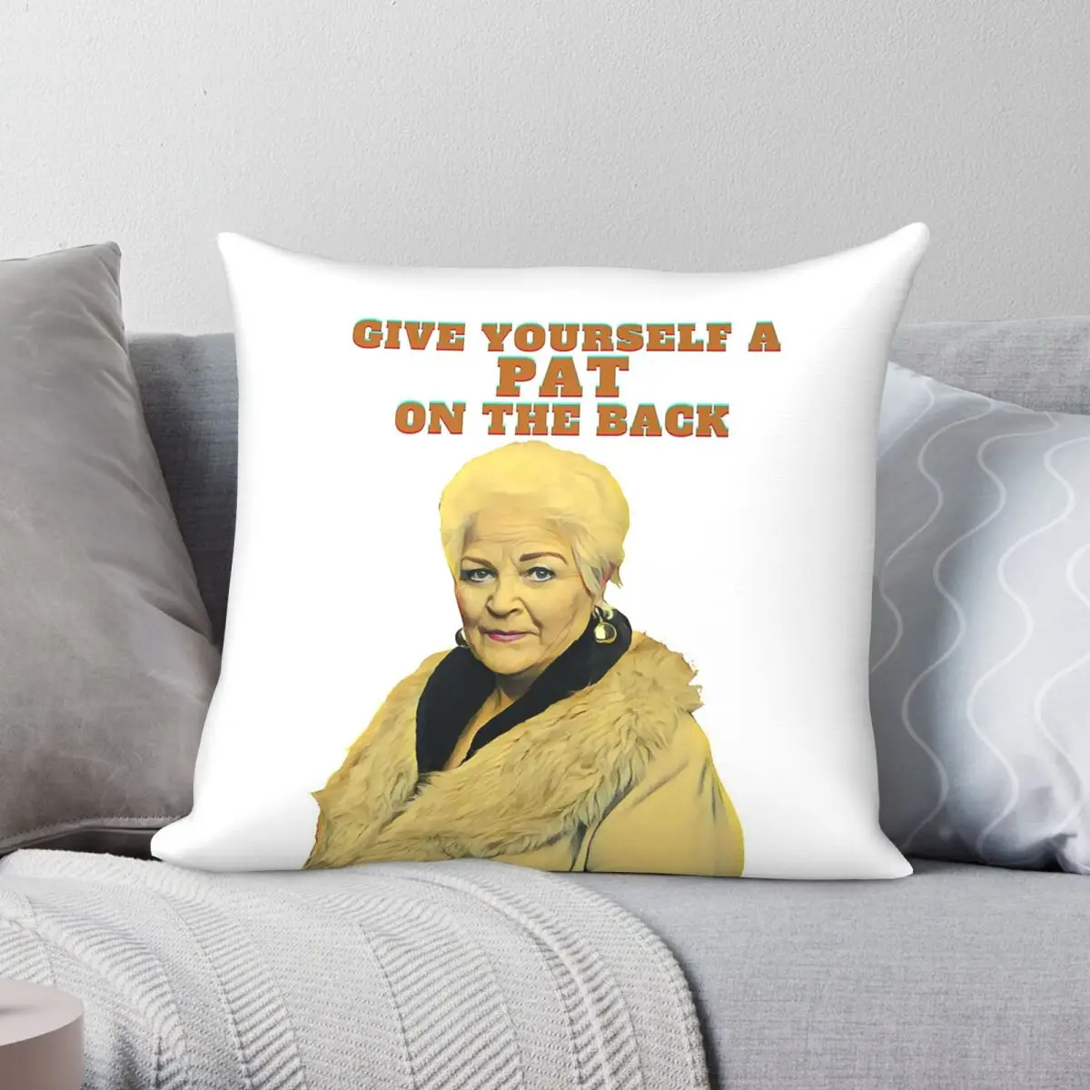 Give Yourself A Pat Pat Butcher Eastenders Pillowcase Polyester Linen Velvet Pattern Zip Decorative Car Cushion Case