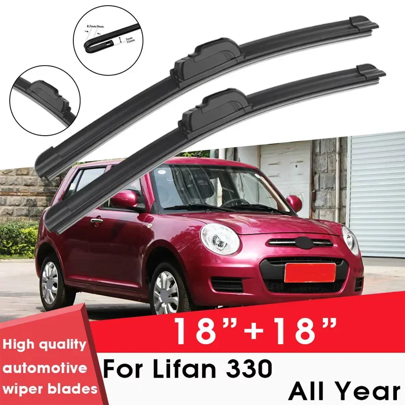 

Car Wiper Blade Blades For Lifan 330 All Year 18"+18" Windshield Windscreen Clean Rubber Silicon Cars Wipers Accessories