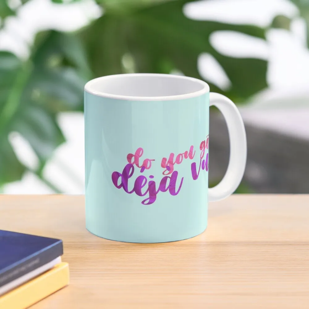 Do You Get Deja Vu Classic  Mug Gifts Tea Image Picture Drinkware Design Handle Round Simple Photo Cup Coffee Printed