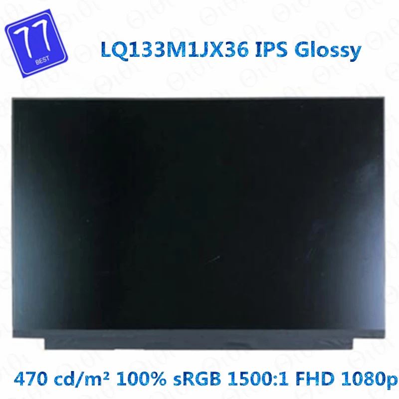 13.3''Inch LQ133M1JX36-A01 LQ133M1JX36 13.3" IPS Laptop LCD Screen Panel Matrix Replacement Non Touch 1920X1080