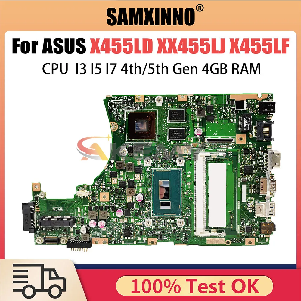 

X455LJ Motherboard For ASUS X455LF X455LD X455L A455L F454L X455LA Mainboard CPU I3 I5 I7 4th 5th Gen 4GB V2G