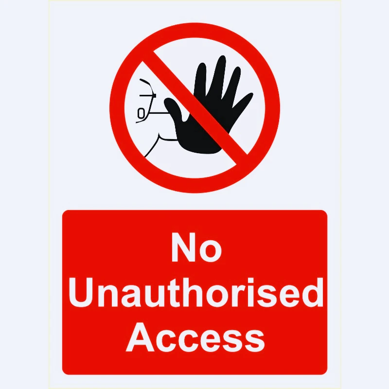 

New Car decal stickers NO UNAUTHORISED ACCESS SIGNAGE 15cm PVC KK