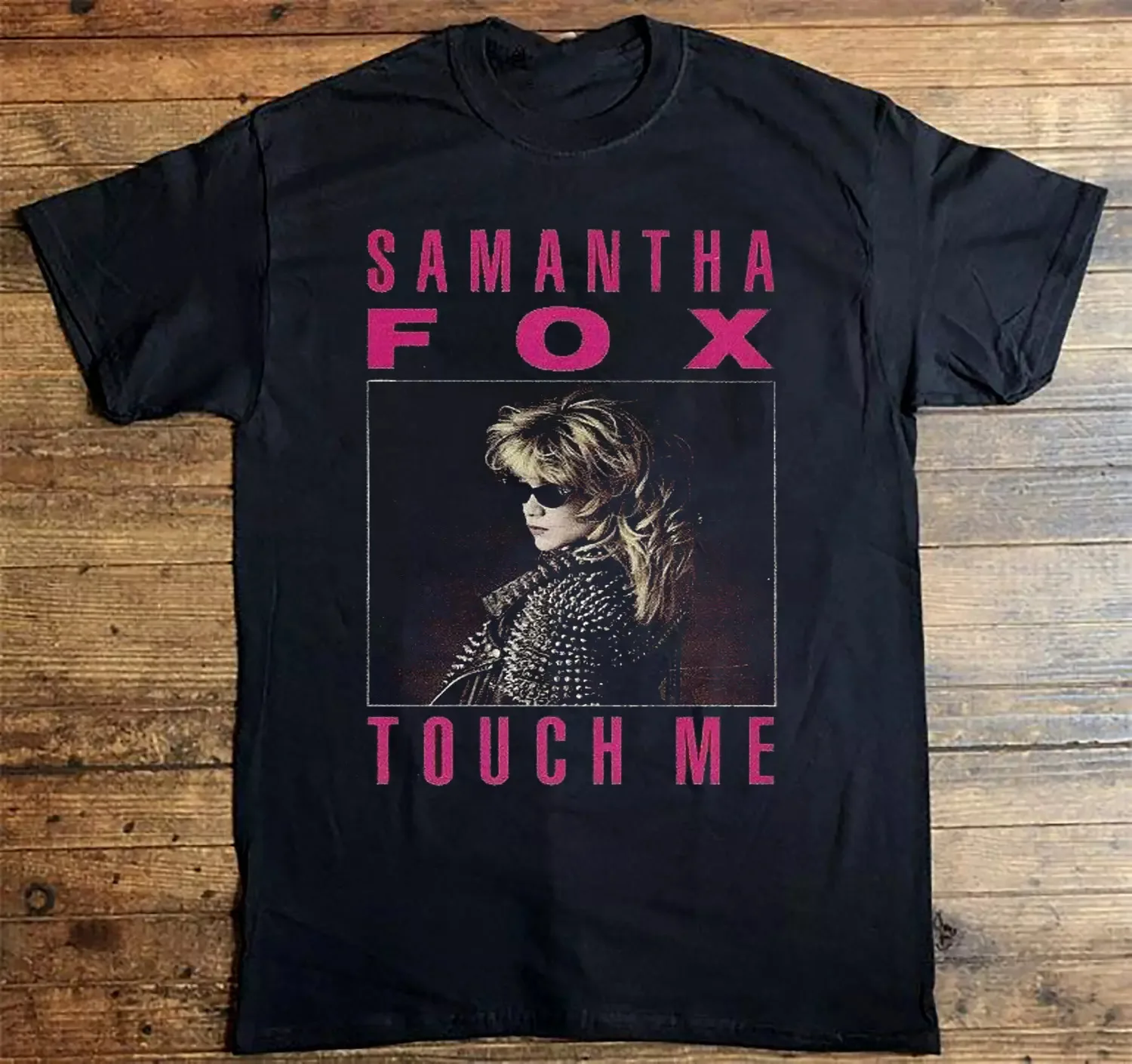 NEW Touch Me Samantha Fox  Black All Size T Shirt