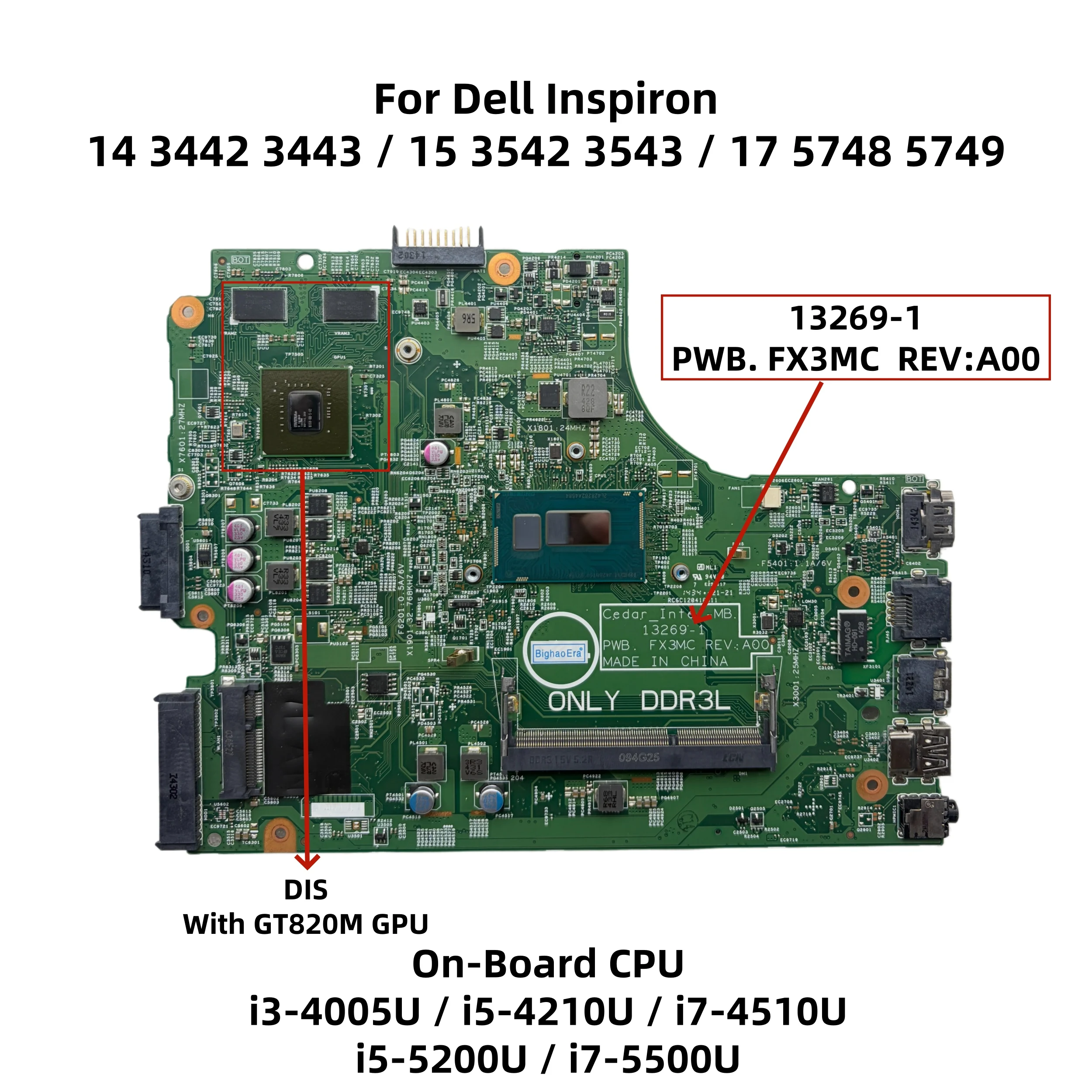 Placa-mãe para laptop Dell Inspiron 3442 15 3542 3543 17 5748 5749, modelo 13269-1 FX3MC, com CPU i3-4005U, i5-4210U, i7-5500U e GPU GT820M.