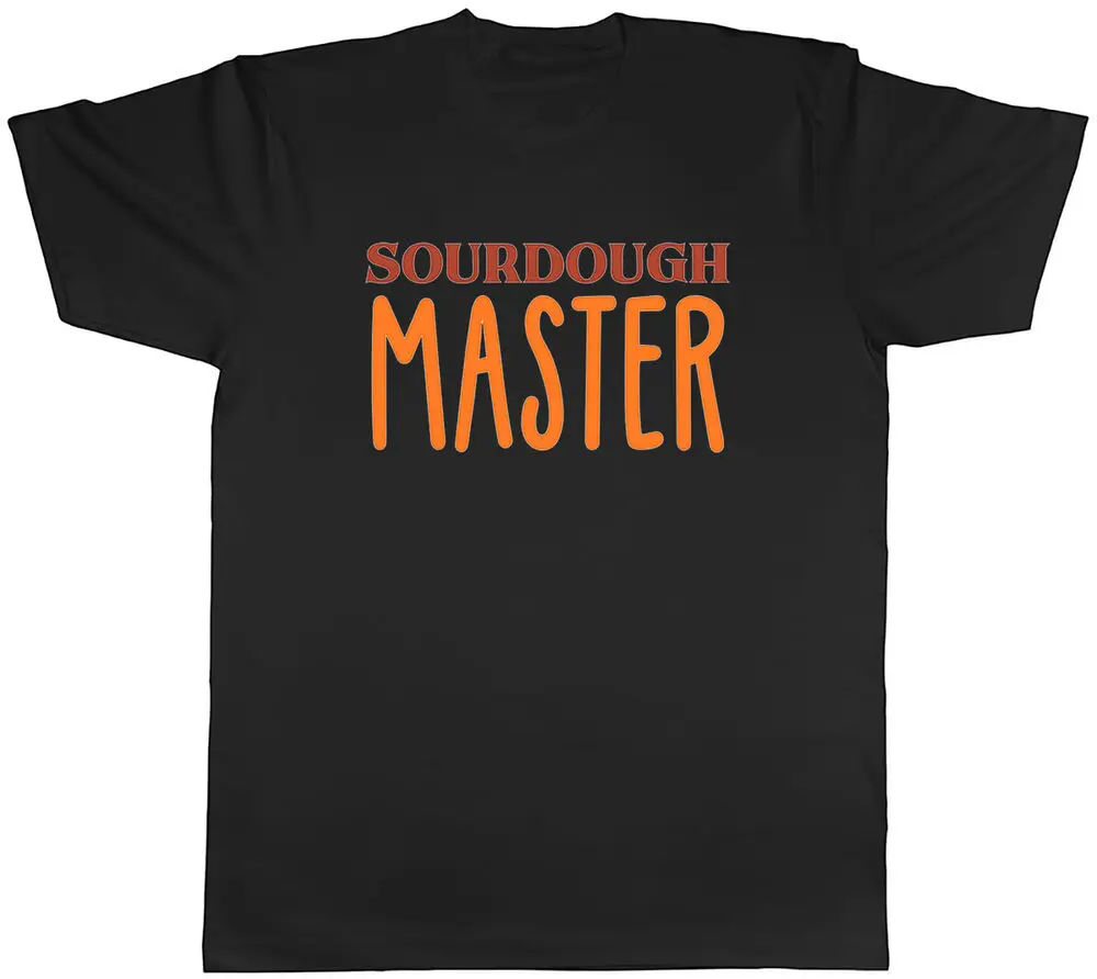 Sourdough Master Mens T-Shirt Baking Bread Wheat Baker Tee Gift Anime Graphic T-shirts For Men