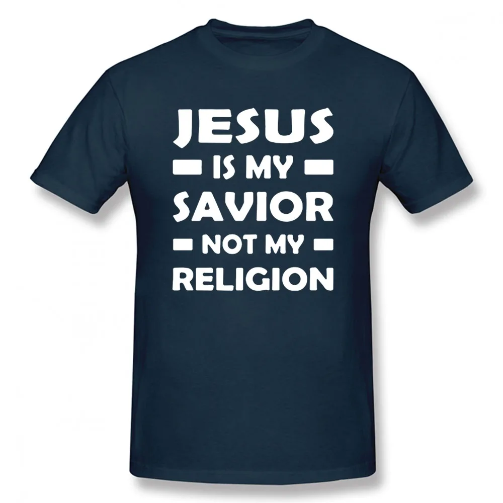 

Jesus Is My Savior Not My Religion T Shirt Funny Birthday Gift for Husband Man Short Sleeve Round Neck Cotton Casual T-ShirtF