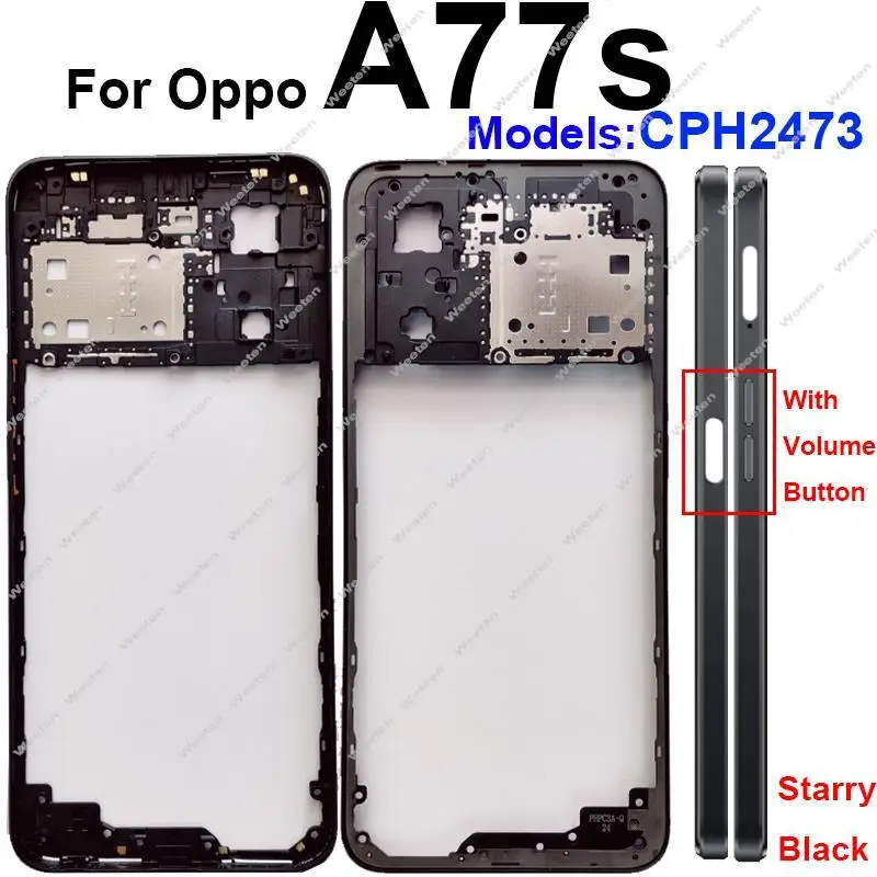 Middle Housing Holder For OPPO A77 A77S A77 4G 5G Middle Frame Housing Cover Bezel with Volume Button Graphite Paper Parts