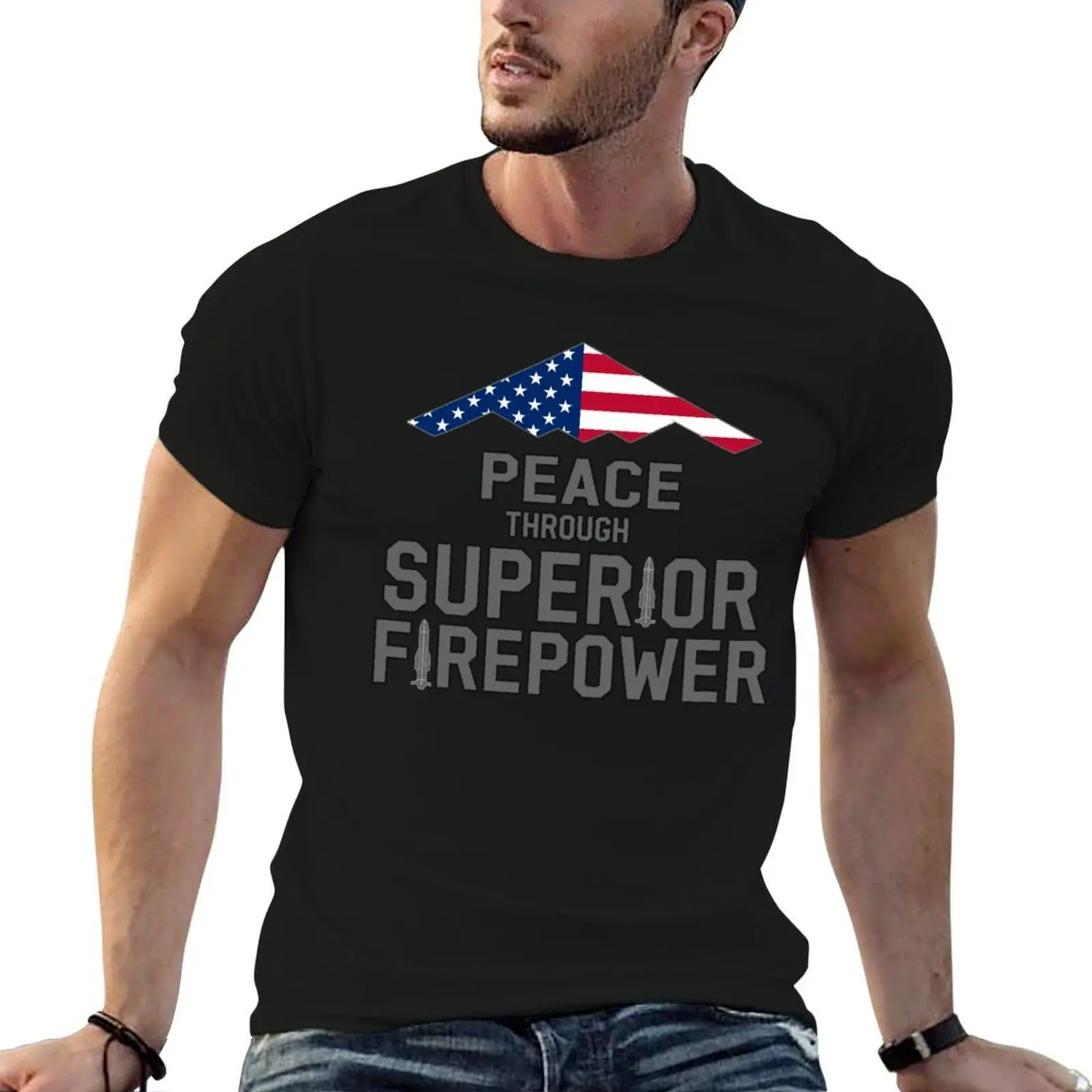 Peace through Superior Firepower B-2 Spirit Stealth Bomber T-Shirt anime tshirt anime clothes black t shirts for men