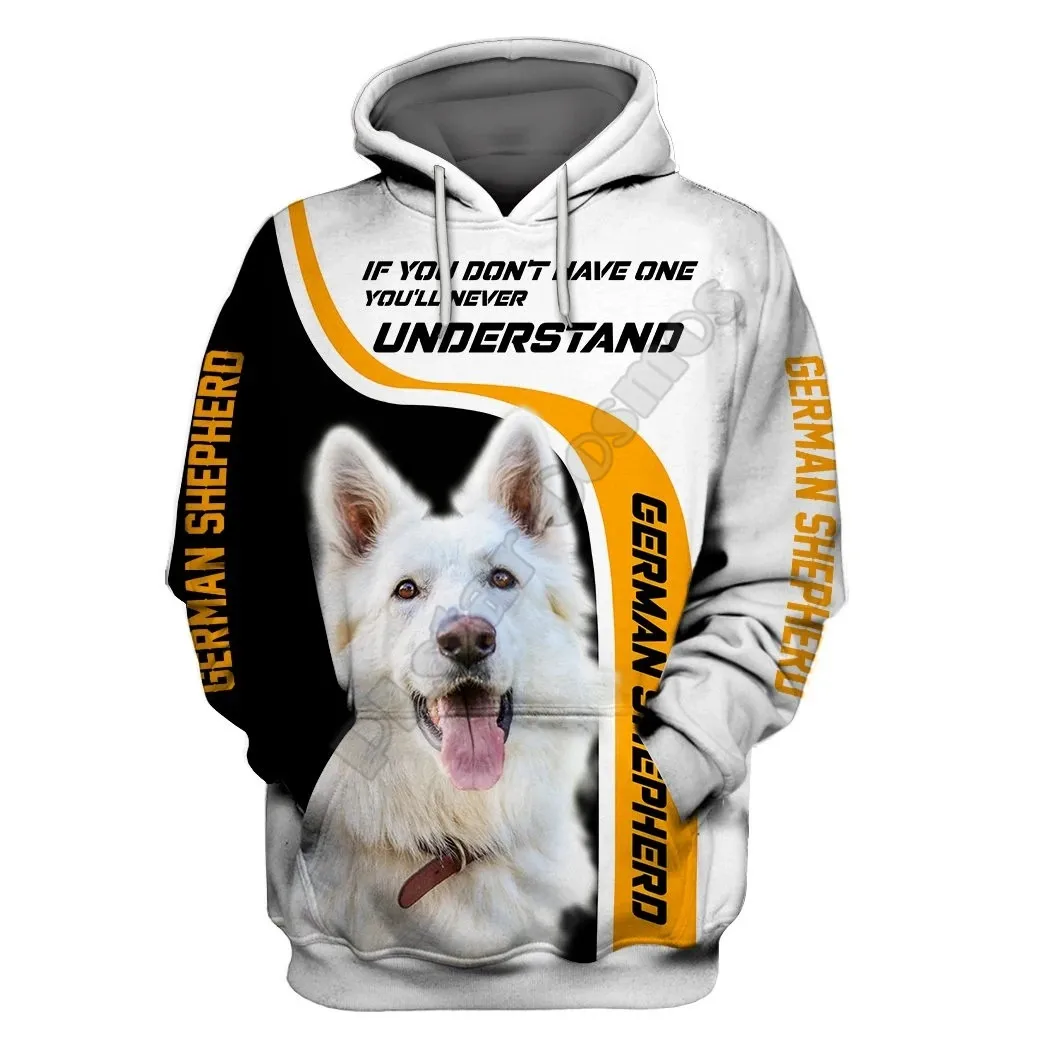 If You Dont Have One You Will Never Understand German Shepherd 3D Printed Hoodies zipper hoodies women For men Pullover 01