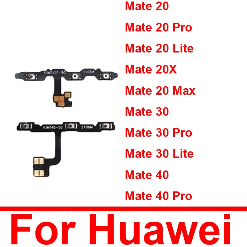 On Off Power Volume Flex Cable For Huawei Mate 20 X Max 20 30 40 Pro 20 30 Lite Power Volume Switch Buttons Flex Ribbon Parts