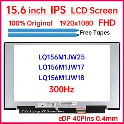 15.6 Inch 300Hz Laptop LCD Screen LQ156M1JW25 LQ156M1JW17 LQ156M1JW18 Display Matrix Panel Replacement 1920x1080 eDP 40 Pins