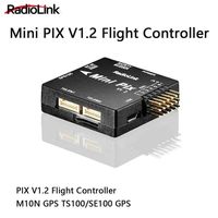 Radiolink New Mini PIX V1.2 Flight Controller M10N GPS TS100/SE100 GPS Same As Pixhawk FC FPV Racing Drone Helicopter Airplane