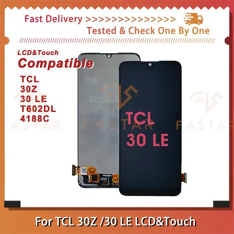 

6.1"Original For TCL 30LE 30Z lcd Screen T602DL lcd 4188C LCD Display Touch Digitizer Assembly phone Screen tcl 30z 30le lcd